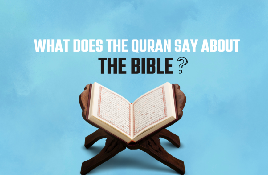 What Does The Quran Say About The Bible